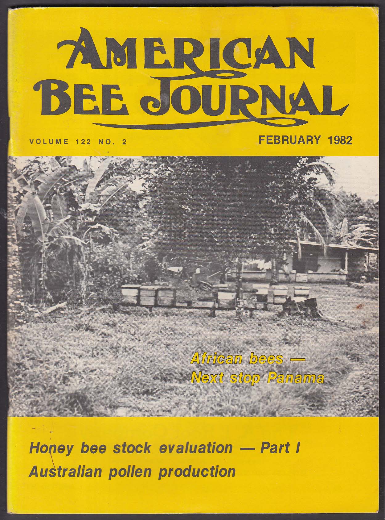 AMERICAN BEE JOURNAL African Bees in Panama; Western Australian Pollen ...