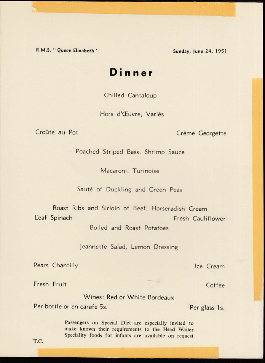 Cunard White Star R M S Queen Elizabeth Tourist Class Dinner Menu 6/24 1951