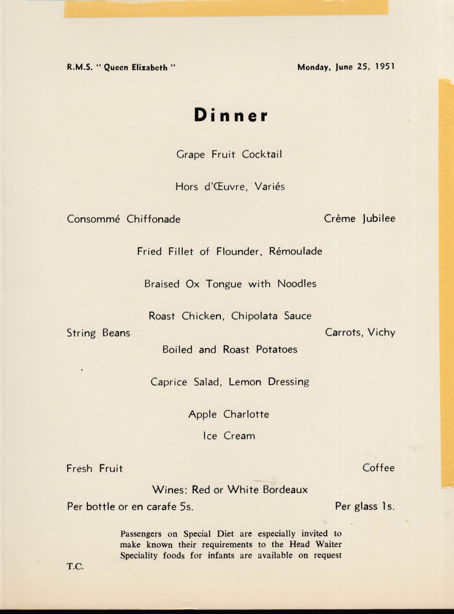 Cunard White Star R M S Queen Elizabeth Tourist Class Dinner Menu 6/25 1951