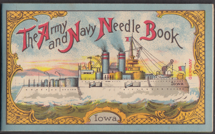 The Army & Navy Needle Book needle case Battleship USS Iowa 1897