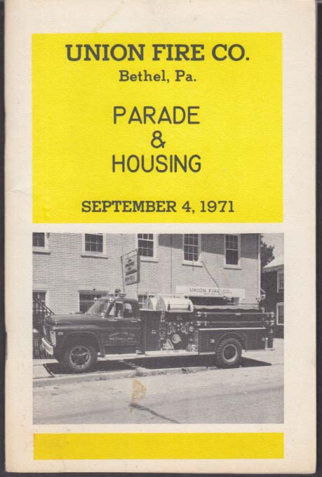 Union Fire Company Bethel PA Parade & Housing 1971 Ford LaFrance Pumper