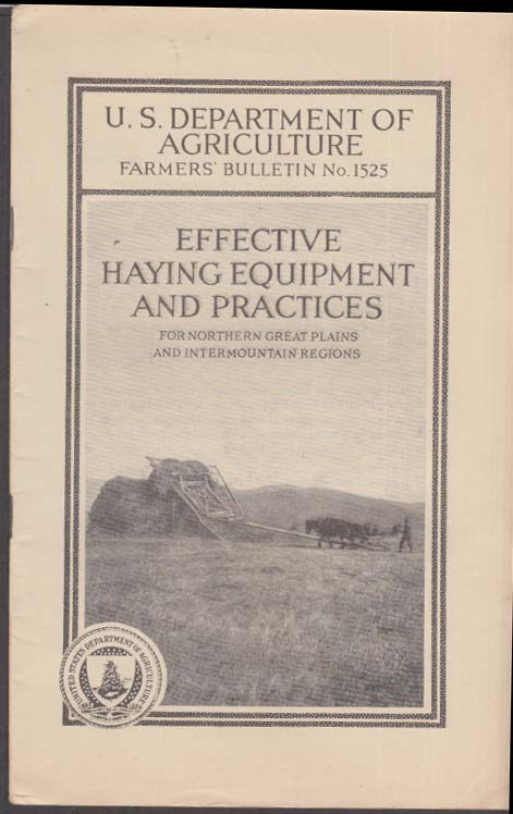 Effective Haying Equipment & Practice US Dept of Agriculture Bulletin ...
