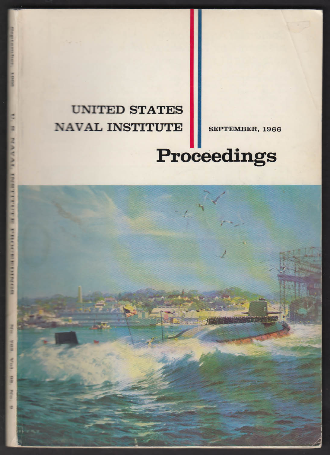 UNITED STATES NAVAL INSTITUTE PROCEEDINGS Antarctic Logistics ...