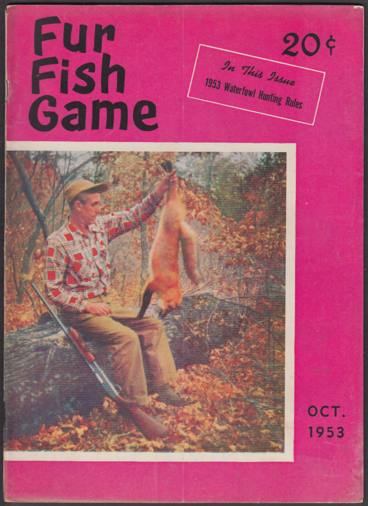 FUR FISH GAME Waterfowl Hunting Rules; Antelope Hunting; Island Cache ...