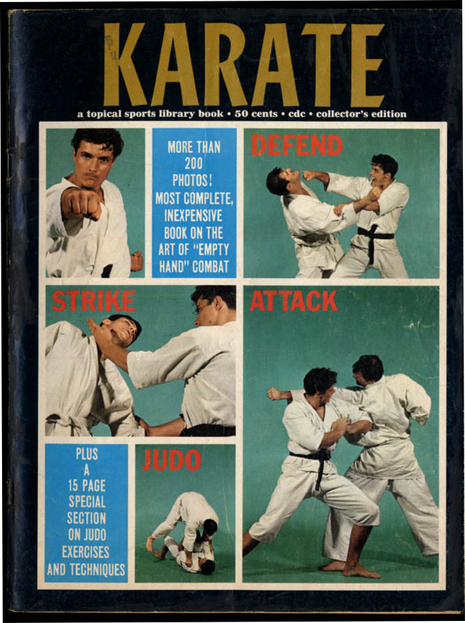 John Kuhl: KARATE & JUDO Pro-Amateur Sports Library Book #12 Fall 1965