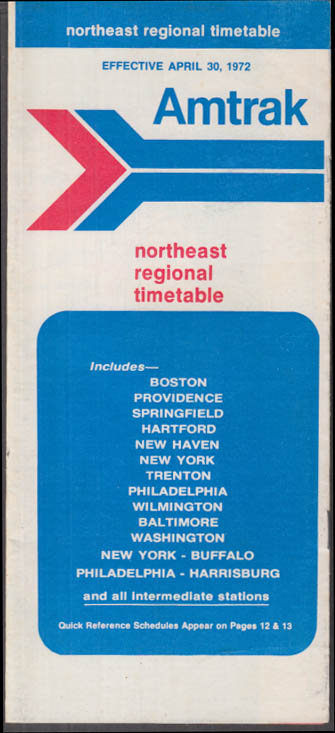 Amtrak Railroad Timetable 4/30 1972 NE Regional Boston-NY-Wash DC-Phila