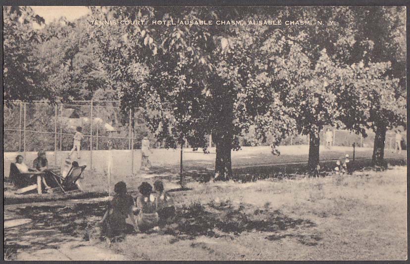 Tennis Court Hotel Ausable Chasm at Ausable Chasm NY postcard 1940s