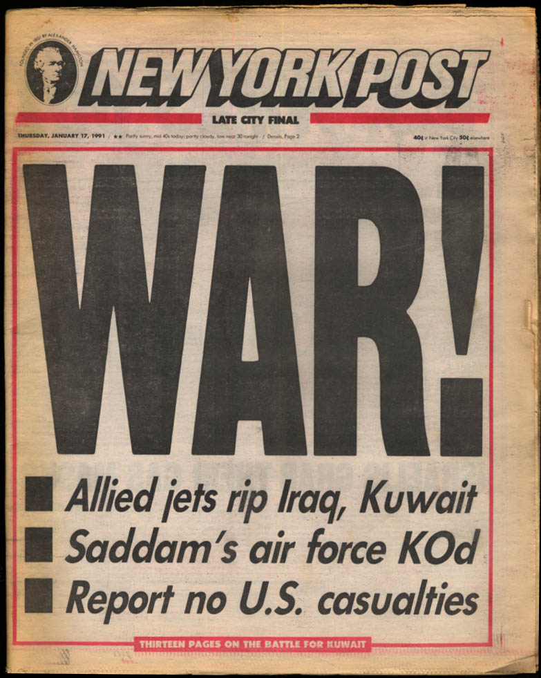 New York POST 1/17 1991 WAR! Desert Storm Begins: Saddam AF KO'd