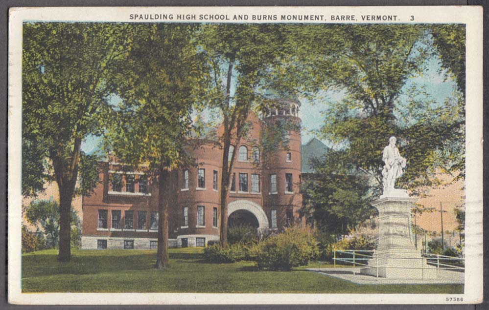 Spaulding High School & Burns Monument Barre VT postcard 1929