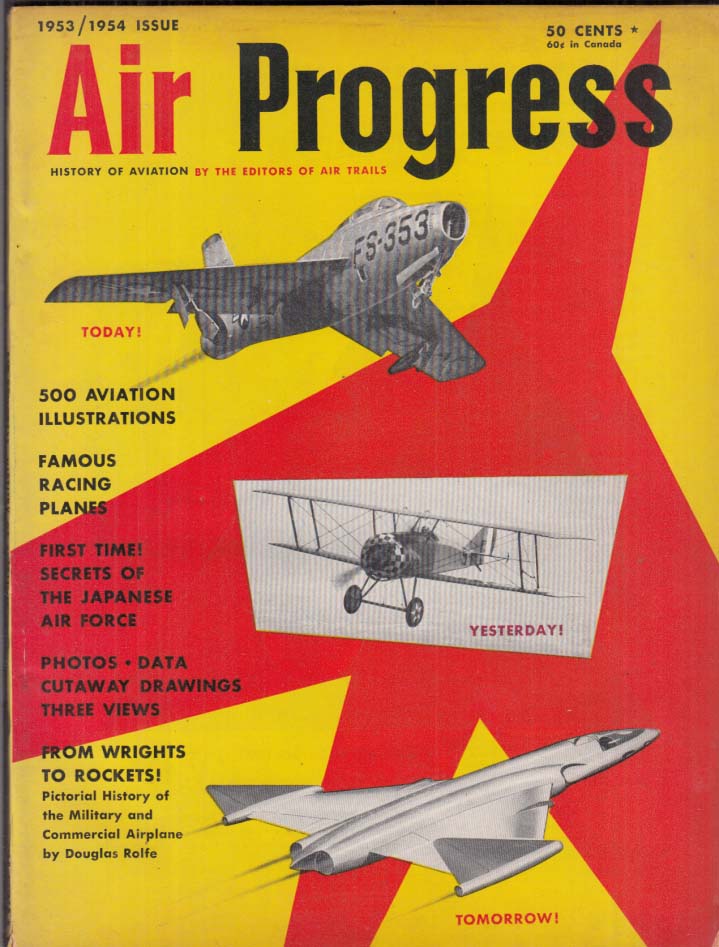 AIR PROGRESS 1953-54 Adm Ramsey; Convair 340; Thompson Trophy Race &c