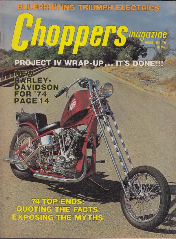 CHOPPERS 3 1974 New Harleys for 1974; Triumph Wiring; Coy Vance Knuckle &c