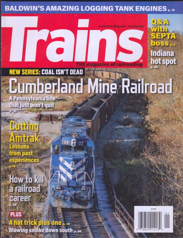 TRAINS 1 2021 Cumberland Mine RR Baldwin Tank Engines; Amtrak &c