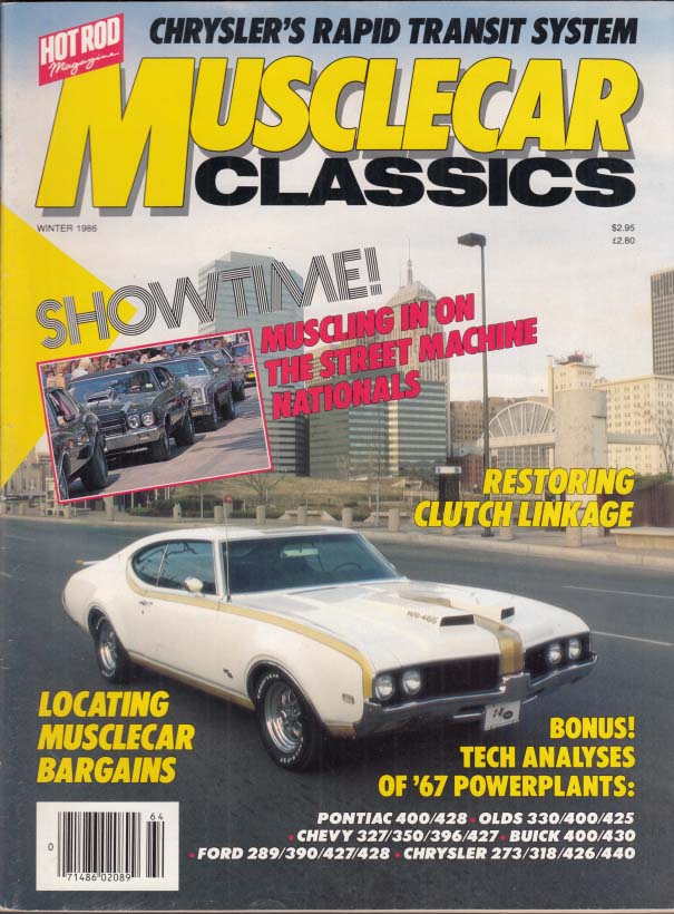 MUSCLECAR CLASSICS Winter 1986 MoPar Rapid Transit; 1969 Hurst/Olds ...