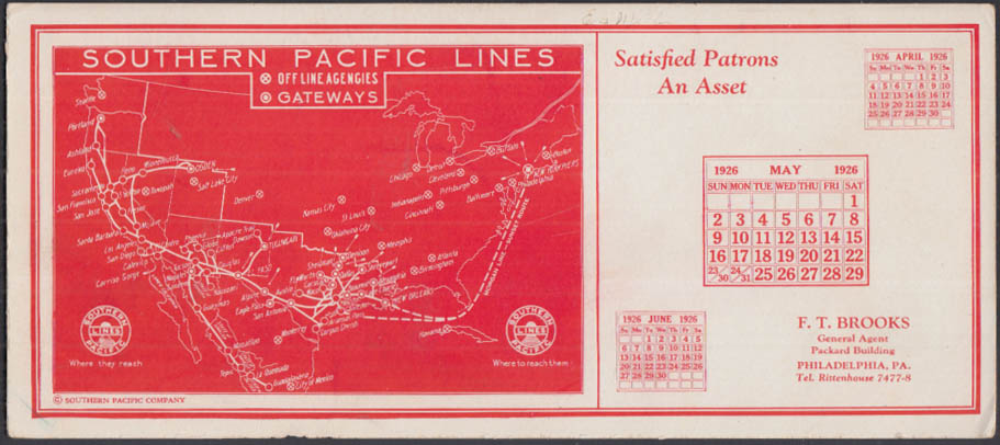 Southern Pacific RR Satisfied Patrons an Asset calendar blotter 4-5-6 1926