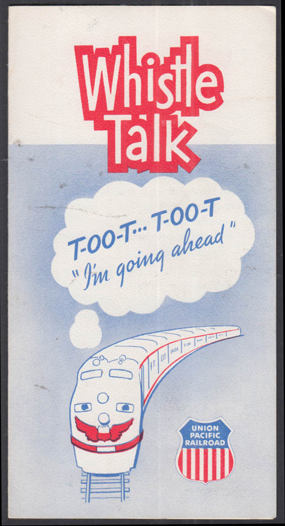 Union Pacific Railroad Whistle Talk Signals folder ca 1950s