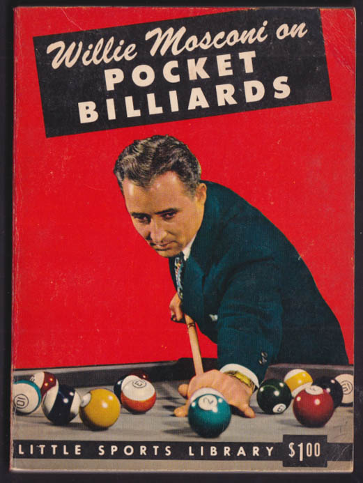 Willie Mosconi on Pocket Billiards Little Sports Library 1959 edition