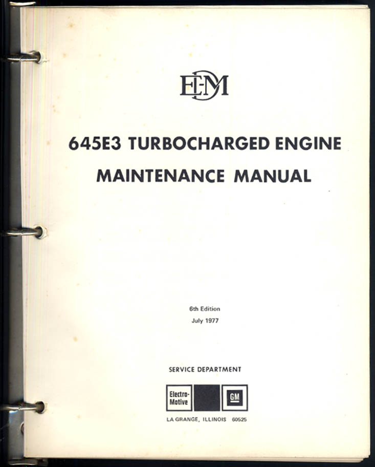 GM EMD 645E3 Locomotive Turbocharged Engine Maintenance Manual 1977