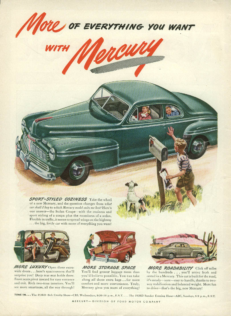 More of everything you want with Mercury Sedan Coupe ad 1946