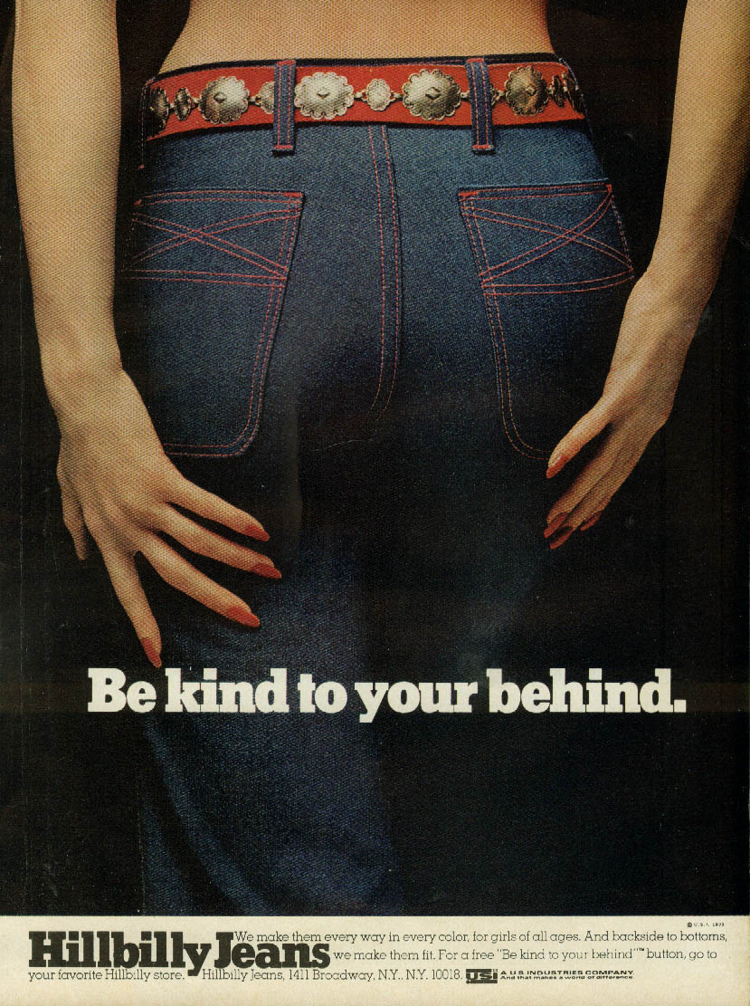 Be kind to your behind Hillbilly Jeans ad 1973 red belt & stitching