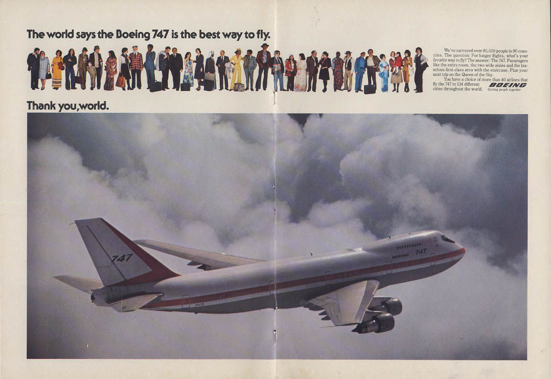 The world says the Boeing 747 is the best way to fly Thank you, world ...