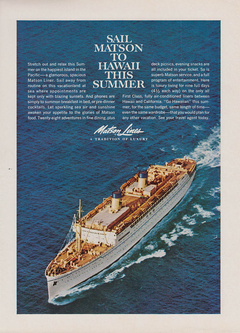 Sail Matson to Hawaii This Summer S S Lurline ad 1961 NY