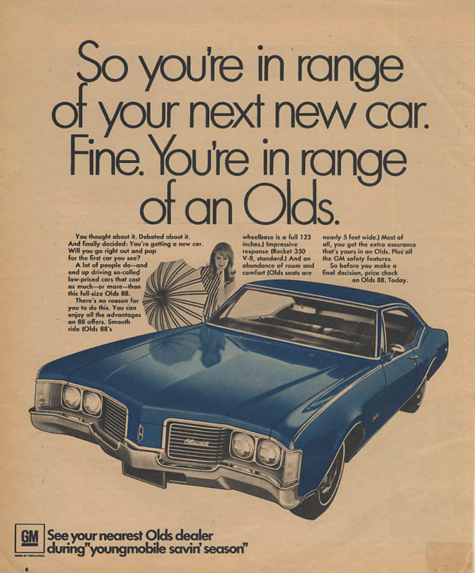 You're in range of your next new car - in range of Olsmobile 88 ad 1968 TW