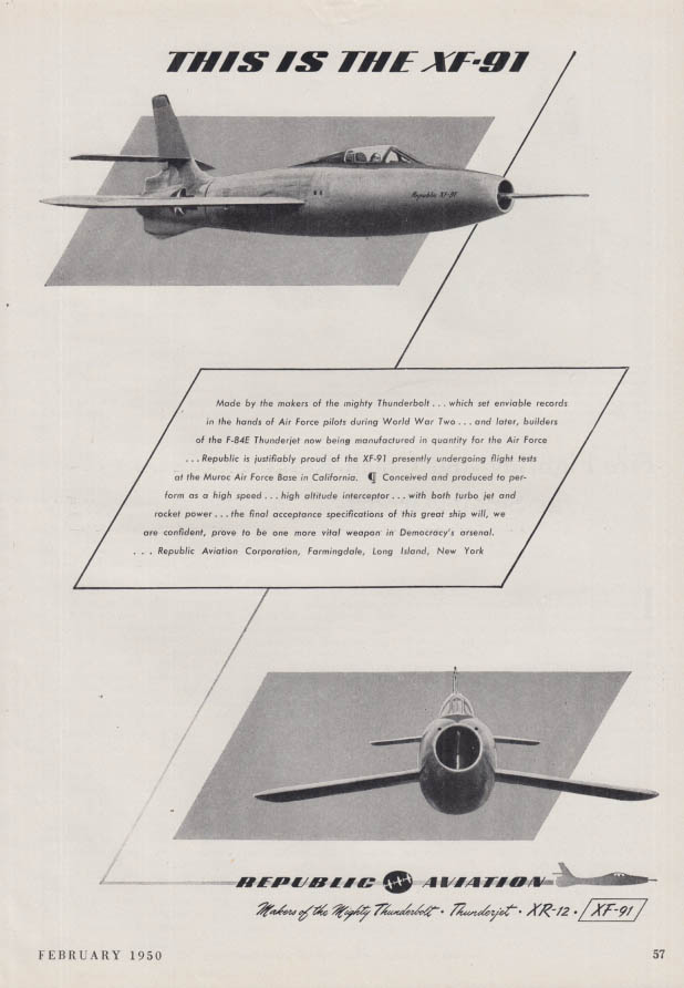 This is the Republic XF-91 Thunderceptor ad 1950