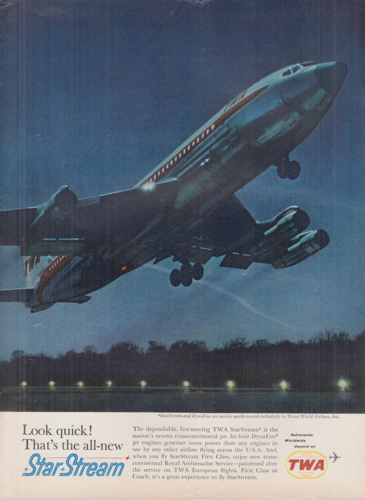 Look quick! That's the all-new TWA Star-Stream Boeing 707 ad 1962 NY