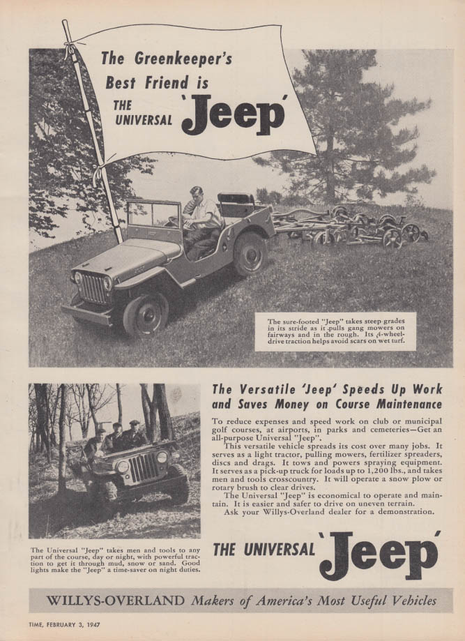 Greenskeeper's Best Friend : The Universal Jeep: Willys-Overland ad 1947