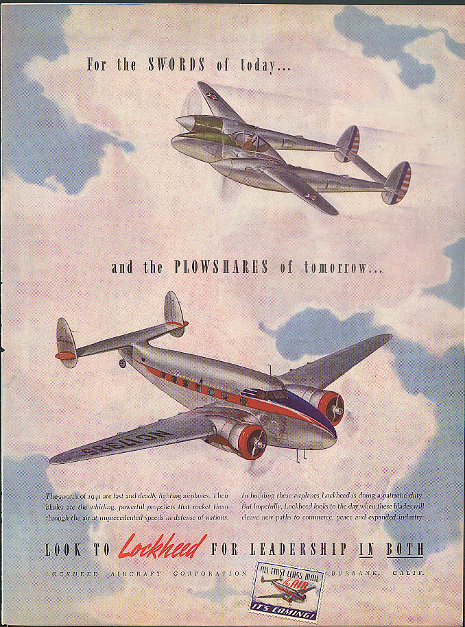 Swords today Lockheed P-38 Lightning Plowshares tomorrow Lodestar ad 1941