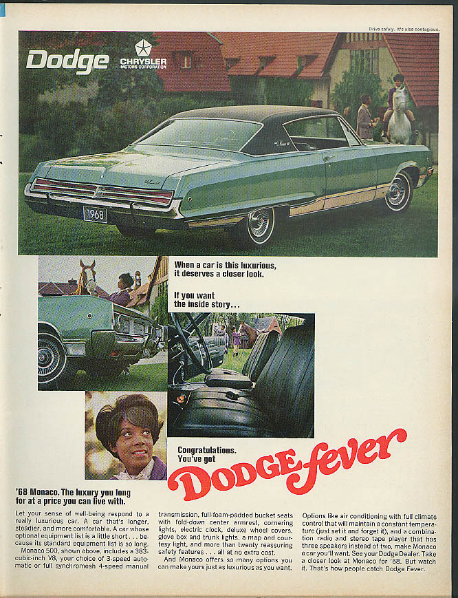 When a car is this luxurious it deserves a look Dodge Monaco ad 1968 ...