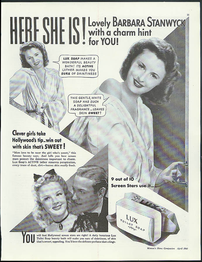 Barbara Stanwyck with a charm hint for Lux Toilet Soap ad 1941