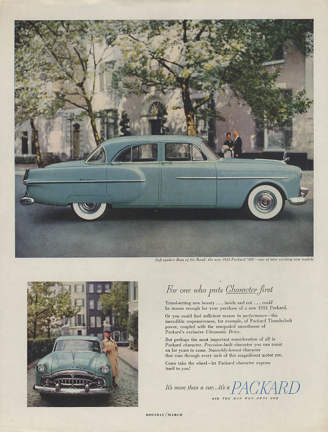 For one who puts Character first Packard 300 4-door Sedan ad 1951