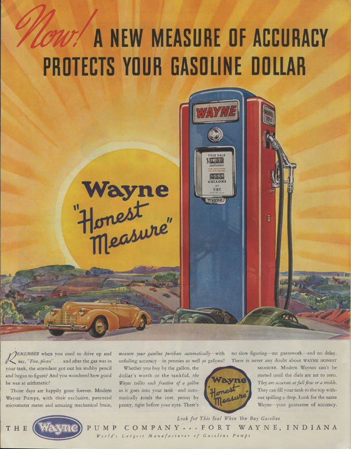 A new measure of accuracy protects your gasoline dollar Wayne Gas Pump ...