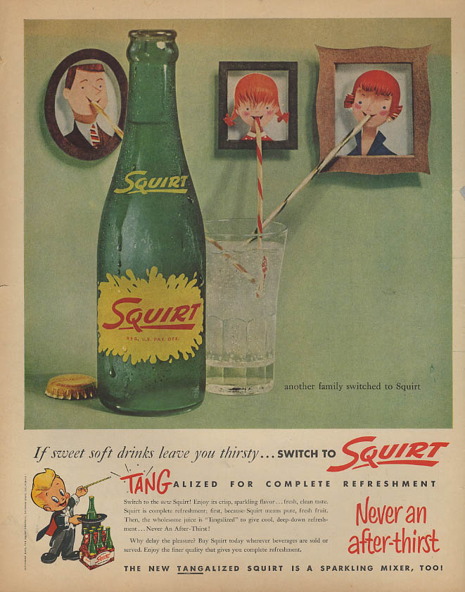 If sweet soft drinks leave you thirsty switch to Squirt ad 1956 Lk