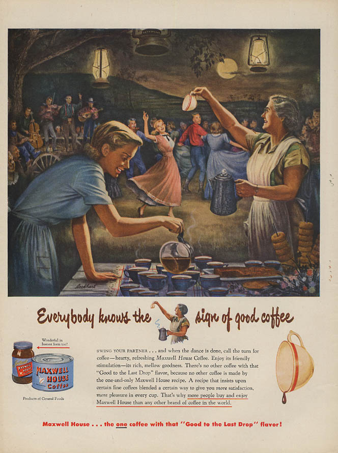 Everybody knows the sign of good coffee Maxwell House ad 1950 square ...