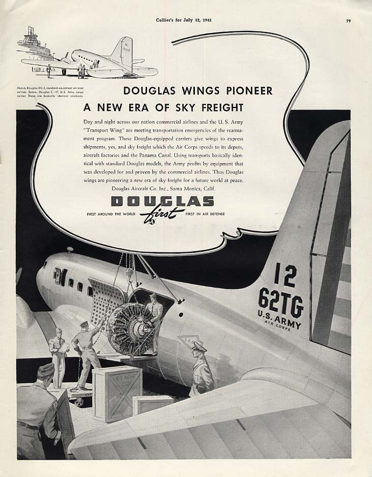 Douglas wings pioneer a new era of sky freight USAAF C-47 ad 1941 Col