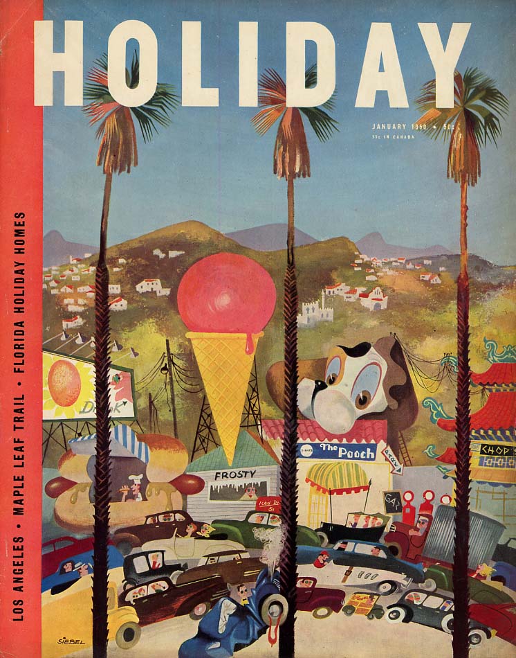 HOLIDAY COVER 1950 California roadside foods & traffic by Siebel