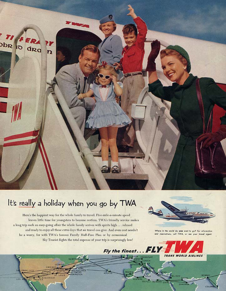 It's really a holiday when you go TWA Constellation ad 1953 Col