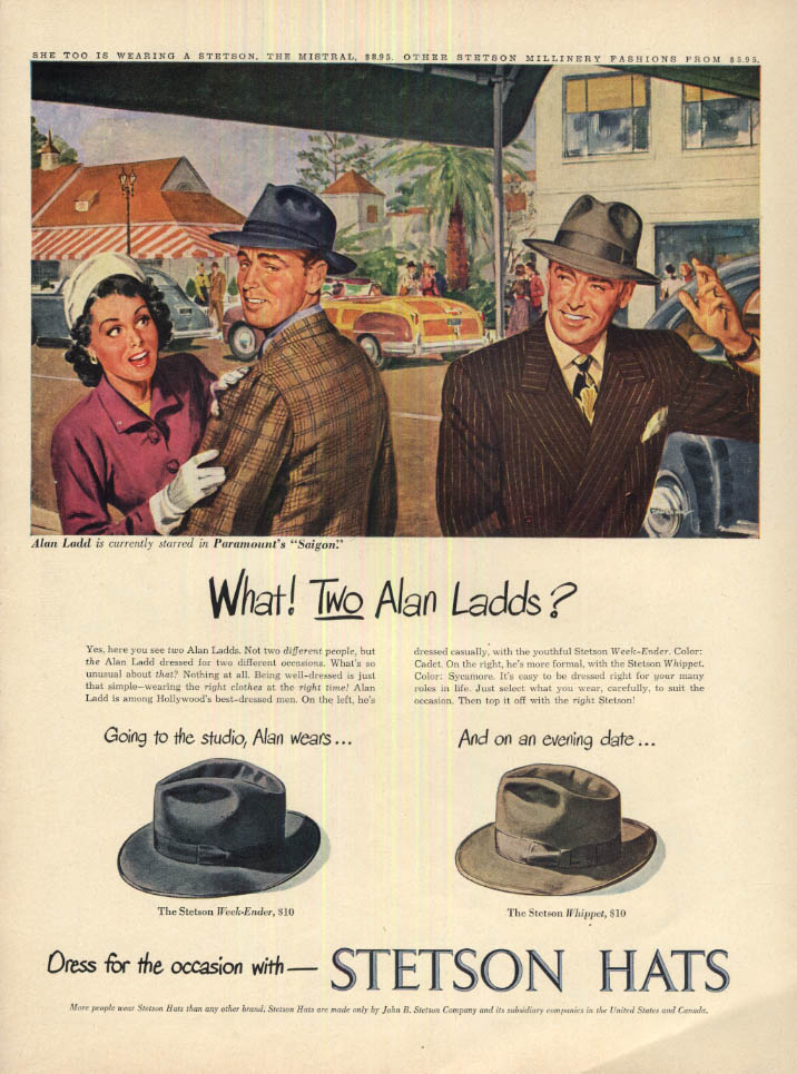 What! Two Alan Ladds? Stetson Mistral, Week-ender & Whippet hats ad 1948 L