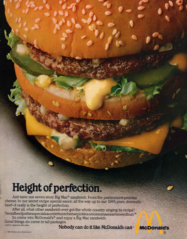 Height of perfection. McDonald's Big Mac sandwich ad 1980 L