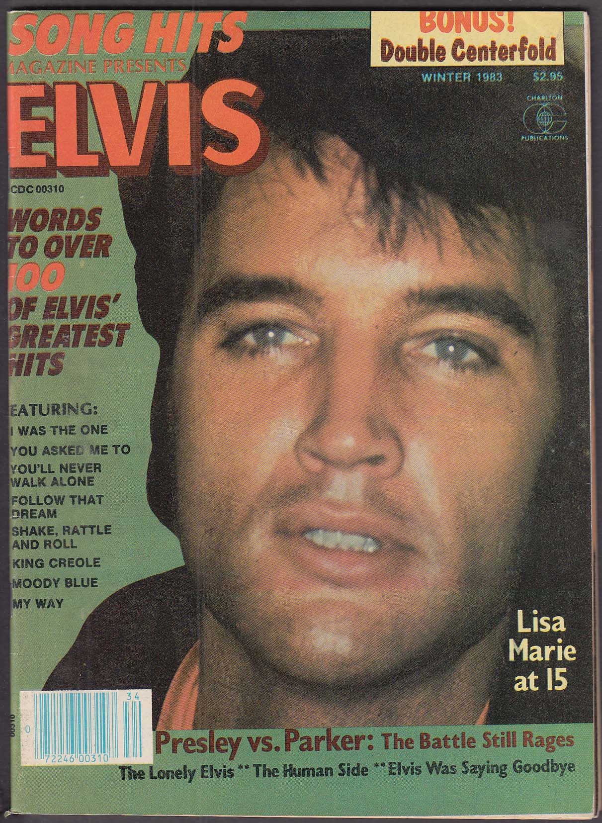 SONG HITS Presents ELVIS #13 Presley vs Parker; Lisa Marie at 15 ...