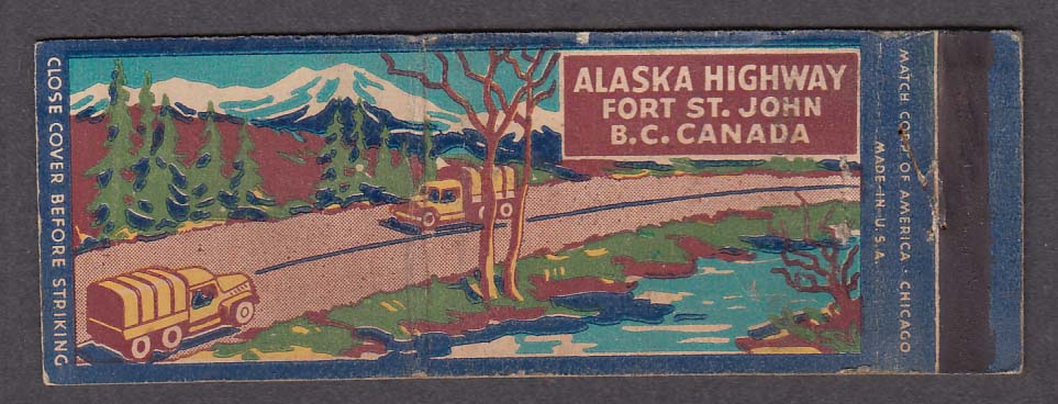 Alaska Highway Fort St John British Columbia Canada matchcover