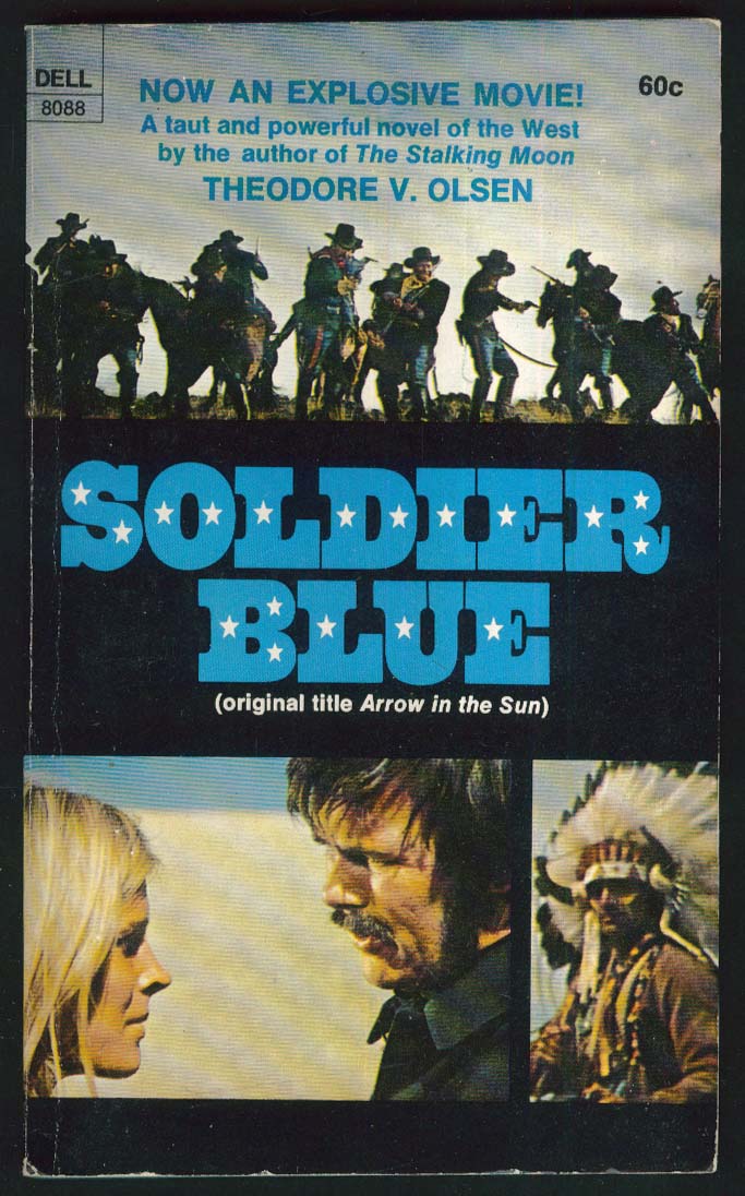 Theodore V Olsen: Soldier Blue movie tie-in pb 1st ed 1970