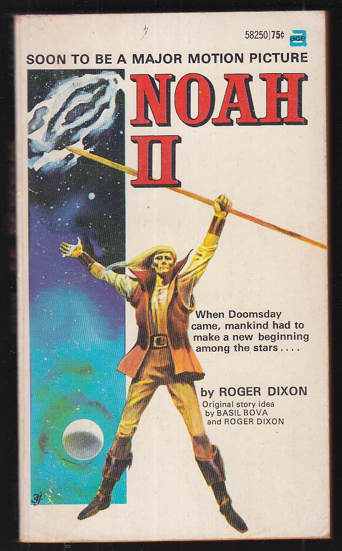 Roger Dixon: Noah II pb 1970 Jack Gaughan cover art
