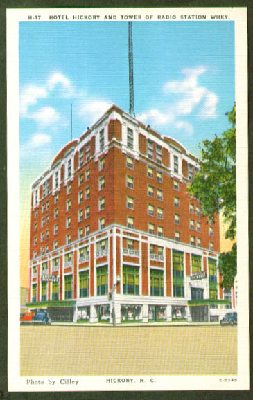 Hotel Hickory WHKY Radio NC postcard 1940s