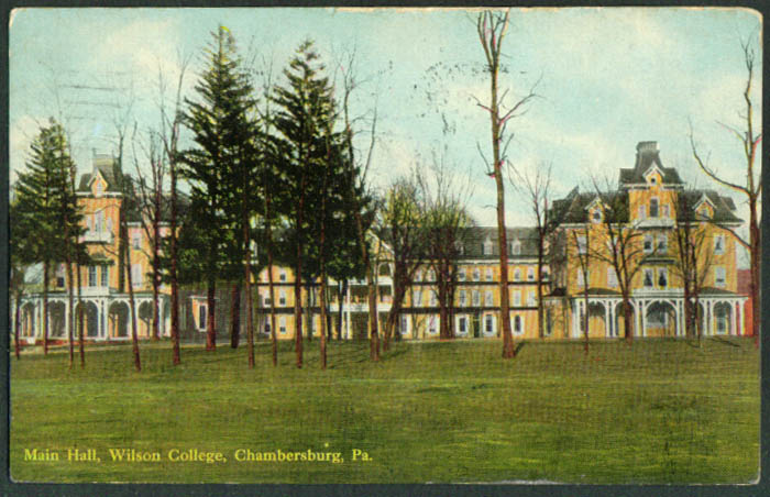 Main Hall Wilson College Chambersburg PA postcard 1912