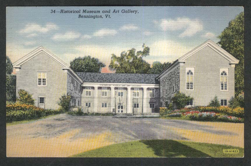 Historical Museum & Art Gallery Bennington VT postcard 1944