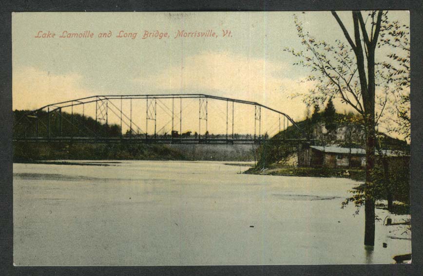 Lake Lamoille & Long Bridge Morrisville VT postcard 1908