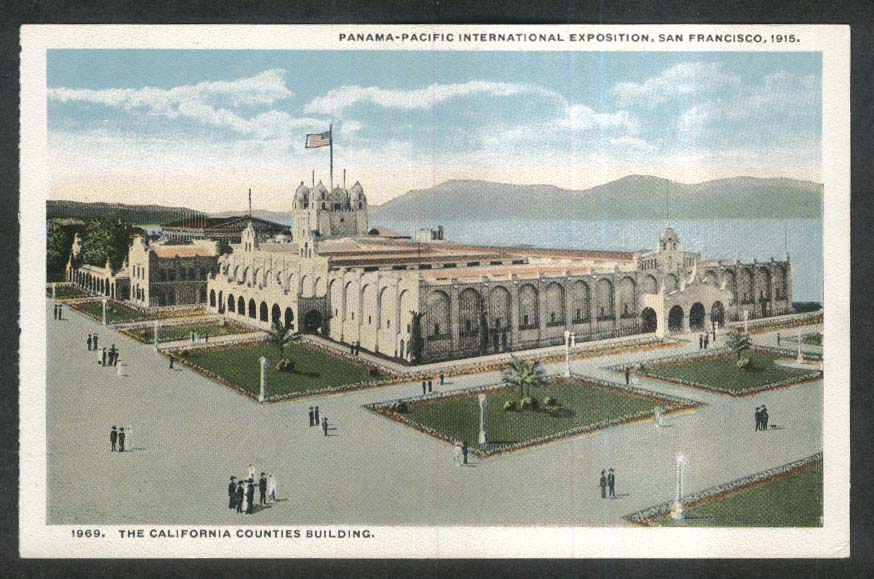 California Counties Building Panama-Pacific Expo San Francisco CA 1915 ...